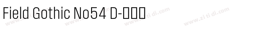 Field Gothic No54 D字体转换